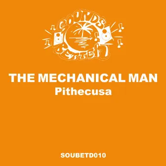 Pithecusa by The Mechanical Man