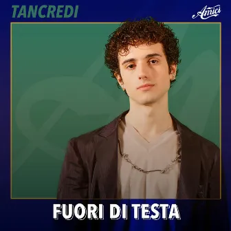 Fuori di testa by Tancredi