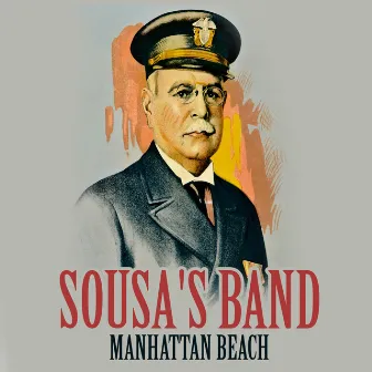 Manhattan Beach by Sousa's Band