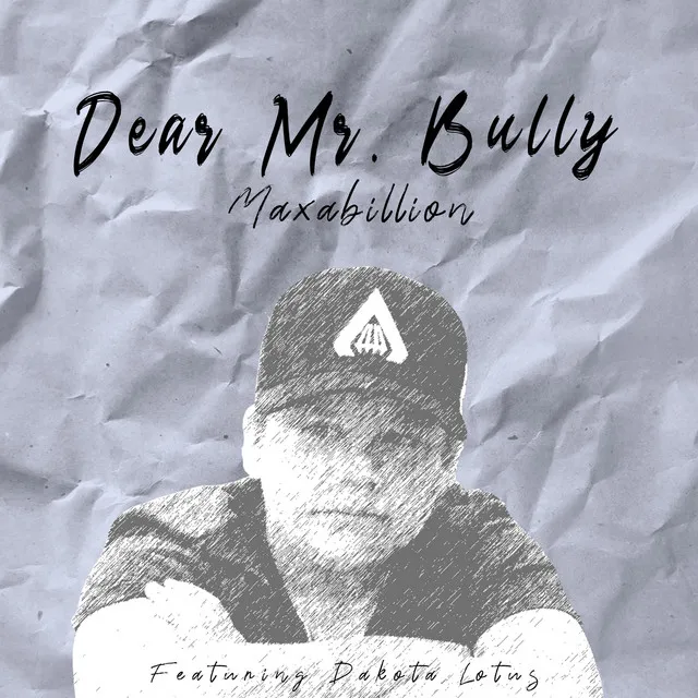 Dear Mr. Bully