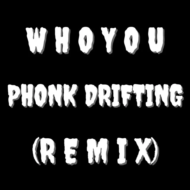 PHONK DRIFTING - PHONK Remix