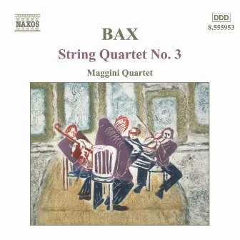 Bax: String Quartet No. 3 / Lyrical Interlude by Garfield Jackson