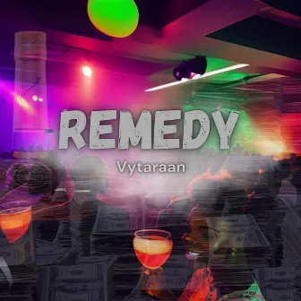 Remedy by Vytaraan