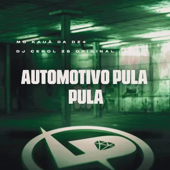 Automotivo Pula Pula by DJ NK da ZS