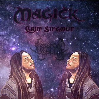 Magick by Grim Singmuf