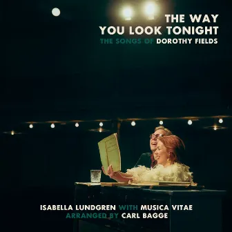 The Way You Look Tonight by Carl Bagge