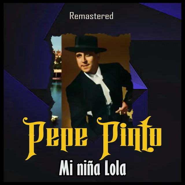 Mi niña Lola - Remastered