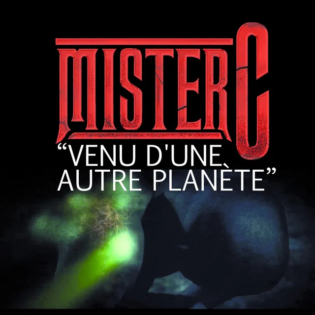 Venu d'une autre planète