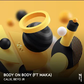 Body on Body by Calix