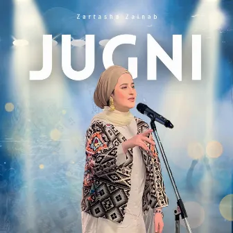 Jugni by Zartasha Zainab