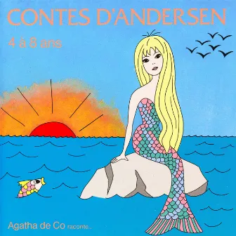 Les Contes d'Andersen contés en musique by Agatha De Co