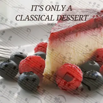 It's Only A Classical Dessert vol.1 by Giovanni Battista Somis