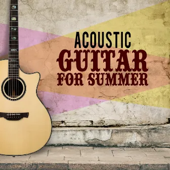 Acoustic Guitar for Summer by Unknown Artist