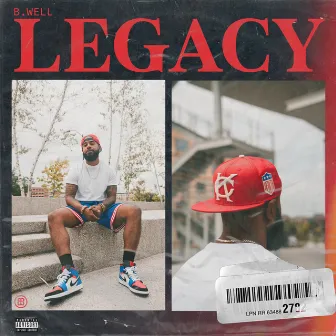 LEGACY by B.Well