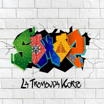 Somos by La Tremenda Korte