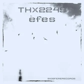 THX 2249 by Èfes