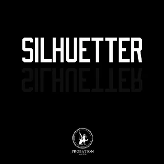 Silhuetter by Db King