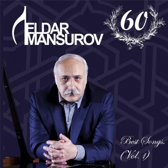 Best Songs, Vol. 1 by Eldar Mansurov