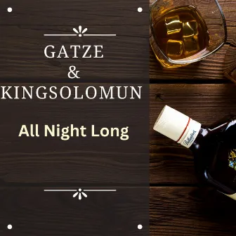 All Night Long by GATZE