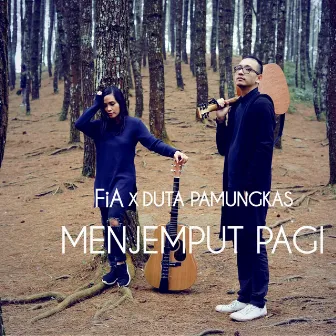 Menjemput Pagi by Duta Pamungkas