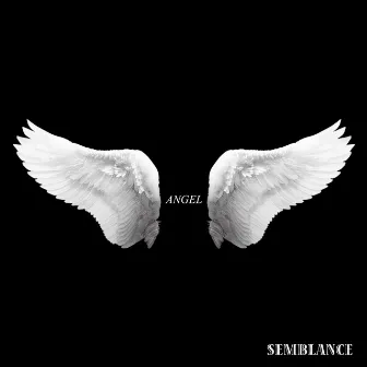 Angel by Semblance