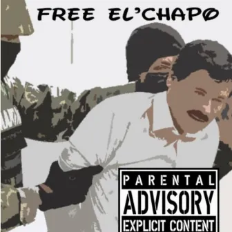 Free EL' Chapo by The Architect