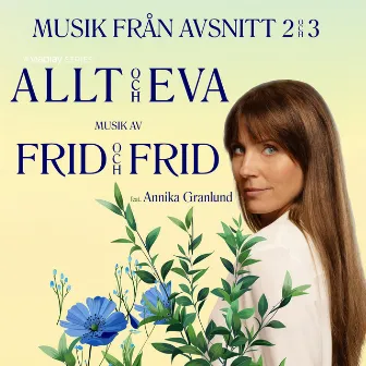 Allt och Eva - Musik från avsnitt 2 & 3 by Karl Frid