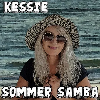 Sommer Samba (Radio Edit) by Kessie