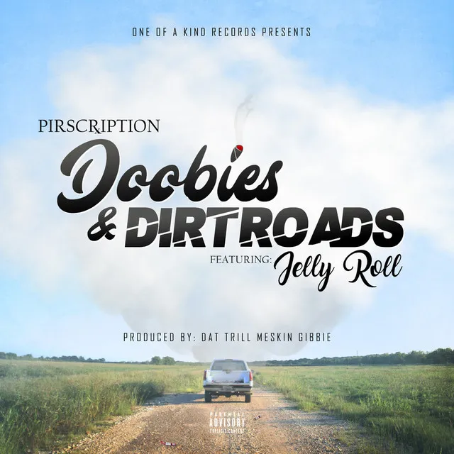 Doobies & Dirt Roads