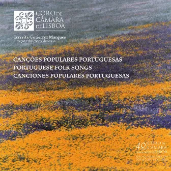 Canções Populares Portuguesas / Portuguese Folk Songs / Canciones Populares Portuguesas by Coro de Câmara de Lisboa