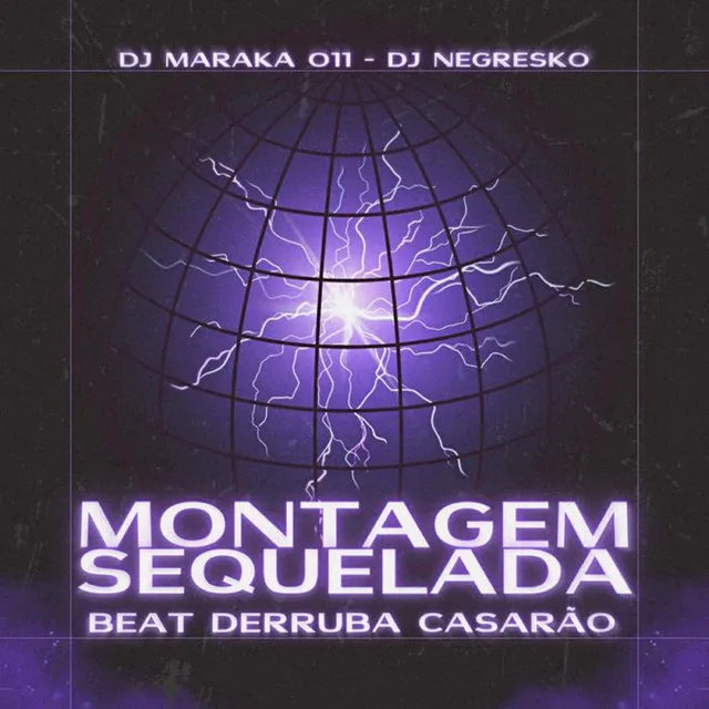 Montagem Sequelada Beat Derruba Casarão