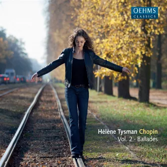 Chopin: Ballades, Vol. 2 by Hélène Tysman