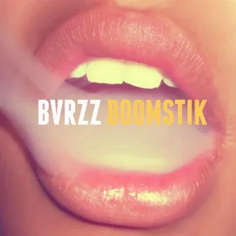 Boomstik by BVRZZ