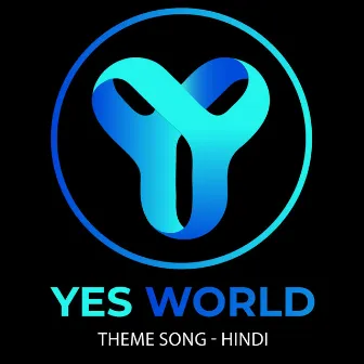 Yes World Hindi by Tapesh R Panwar