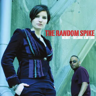 Debut (Deluxe Edition) by The Random Spike