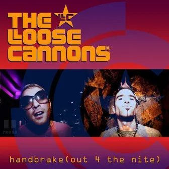 Out 4 the Nite by The Loose Cannons