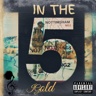 In The 5 by J Gold