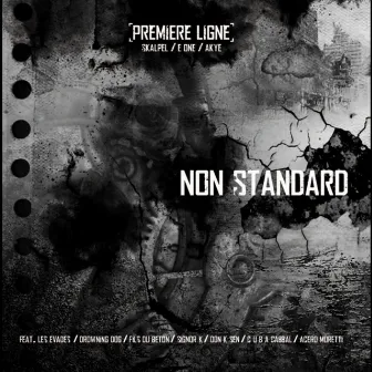 Non Standard by Première Ligne