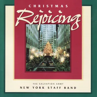 Christmas Rejoicing by The New York Staff Band Of The Salvation Army