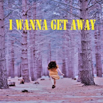 I WANNA GET AWAY by Karol Carlo