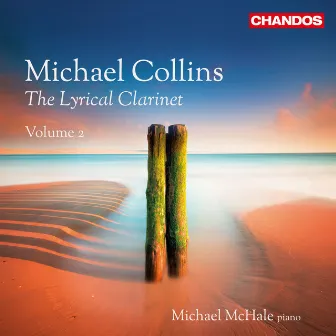 The Lyrical Clarinet, Vol. 2 by Michael Collins