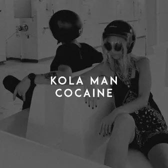 Cocaine by Kola Man