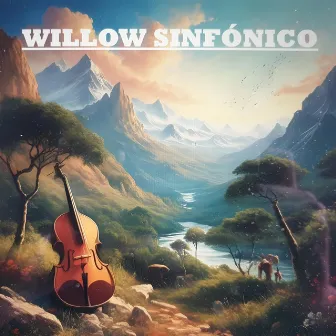 Willow Sinfónico by Ricardo Navarro Ferrero