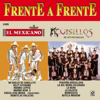 Frente A Frente by Mexicano