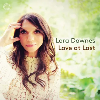 Love at Last by Lara Downes