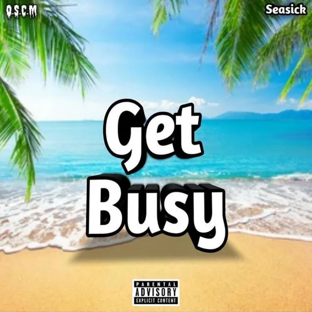 Get Busy