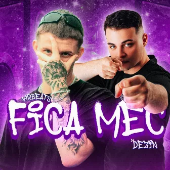 Fica Mec by wrbeats