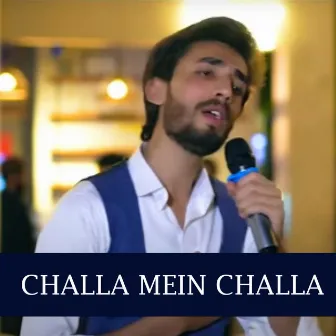 Chala mein Chala by Waqas Ali