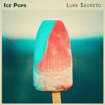 Ice Pops by Luke Segreto