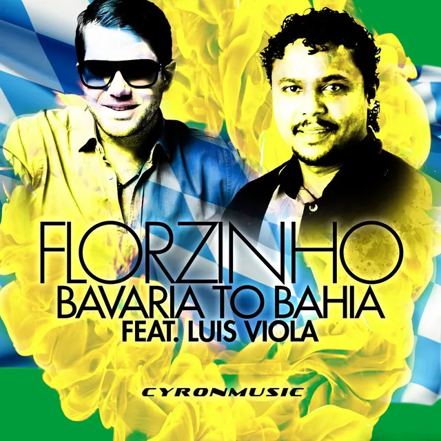 Bavaria To Bahia (feat. Luis Viola)